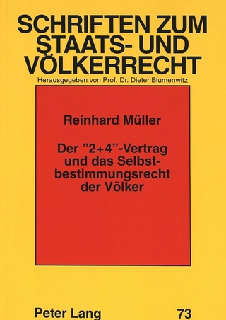 Der «2+4»-Vertrag und das Selbstbestimmungsrecht der Völker