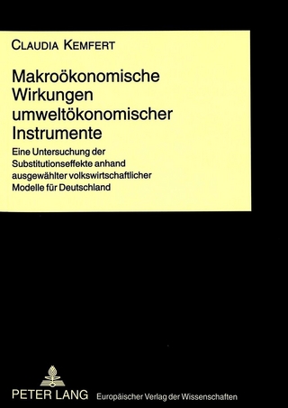 Makroökonomische Wirkungen umweltökonomischer Instrumente