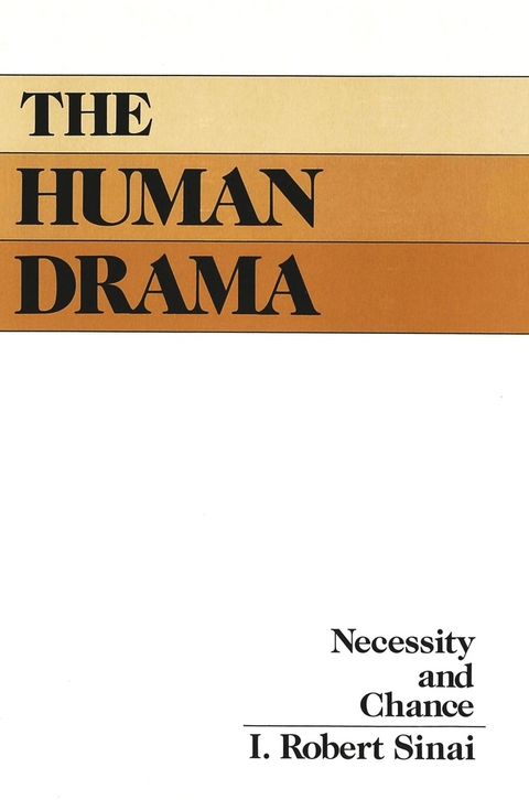 The Human Drama - I. Robert Sinai