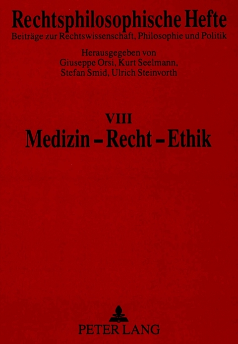 Medizin - Recht - Ethik - 
