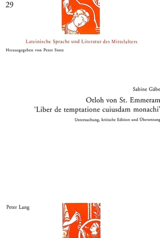 Otloh von St. Emmeram- «Liber de temptatione cuiusdam monachi»