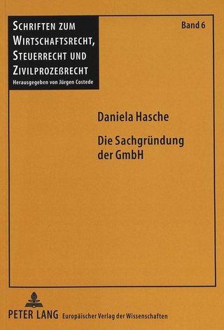 Die Sachgründung der GmbH