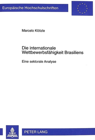Die internationale Wettbewerbsfähigkeit Brasiliens