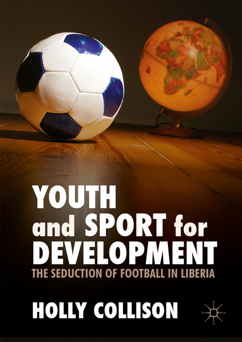 Youth and Sport for Development - Holly Collison