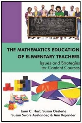 Mathematics Education of Elementary Teachers