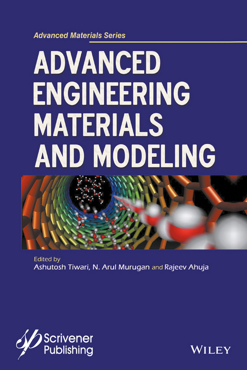 Advanced Engineering Materials and Modeling - 