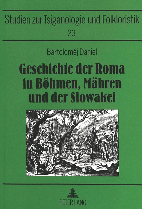 Geschichte der Roma in B&ouml;hmen, M&auml;hren und der Slowakei - Bartolomej Daniel