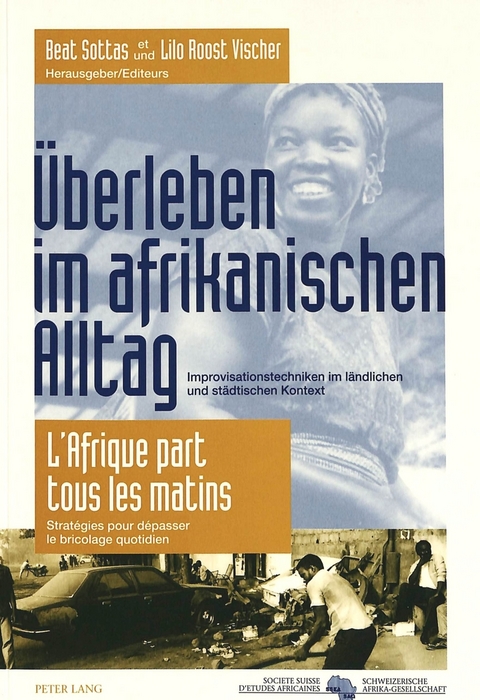 &Uuml;berleben im afrikanischen Alltag- L'Afrique part tous les matins - 
