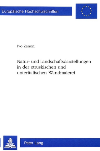 Natur- und Landschaftsdarstellungen in der etruskischen und unteritalischen Wandmalerei