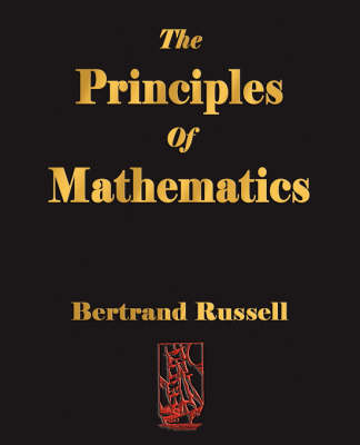 The Principles of Mathematics - Russell Bertrand, Bertrand Russell