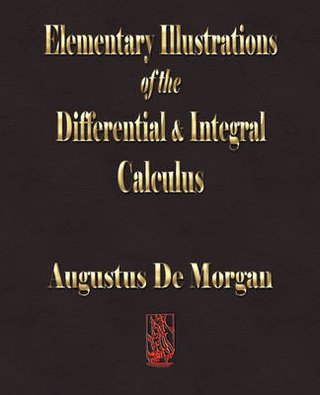 Elementary Illustrations of the Differential and Integral Calculus