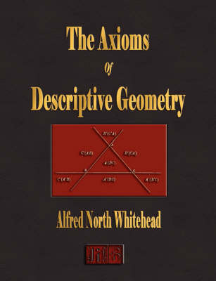 The Axioms of Descriptive Geometry