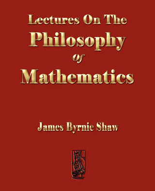 Lectures on the Philosophy of Mathematics