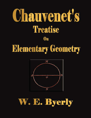 Chauvenet's Treatise on Elementary Geometry - Illustrated