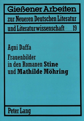 Frauenbilder in den Romanen «Stine» und «Mathilde Möhring»