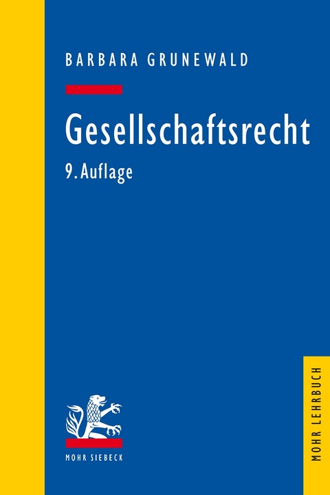 Gesellschaftsrecht -  Barbara Grunewald