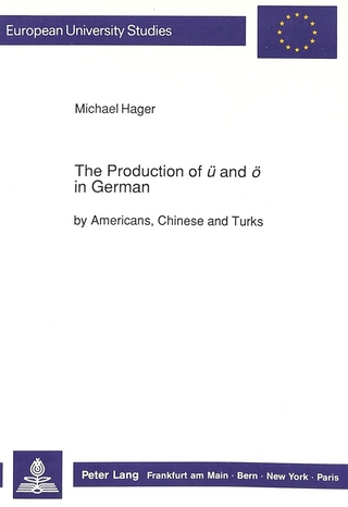 The Production of «ü» and «ö» in German