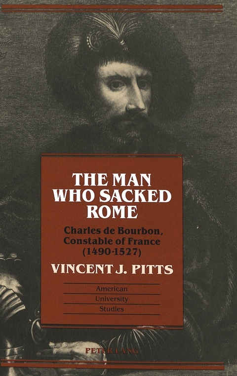 The Man Who Sacked Rome - Vincent J Pitts