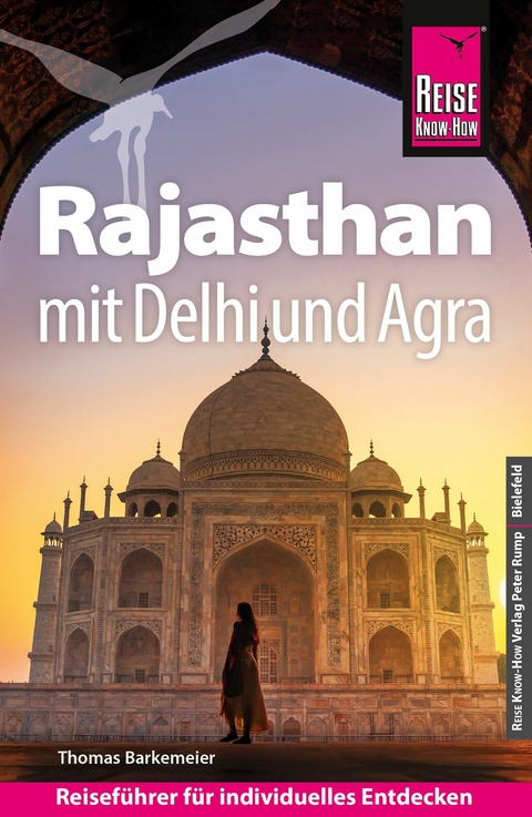 Reise Know-How Reisef&uuml;hrer Rajasthan mit Delhi und Agra -  Thomas Barkemeier