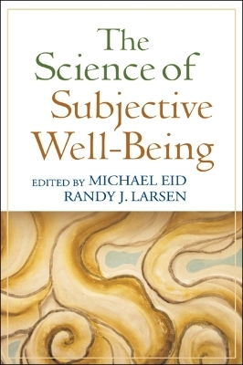 The Science of Subjective Well-Being - 