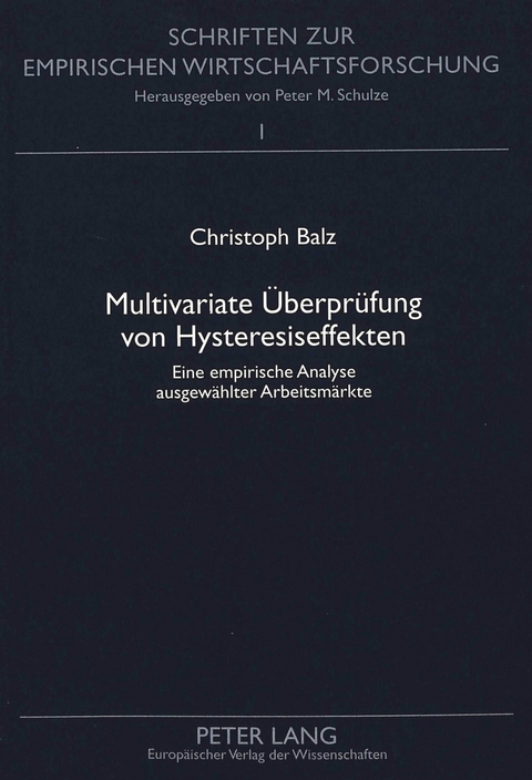 Multivariate Überprüfung von Hysteresiseffekten - Christoph Balz