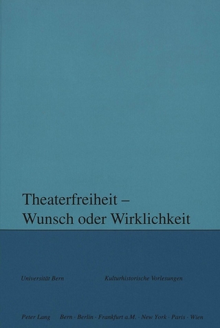 Theaterfreiheit - Wunsch oder Wirklichkeit?