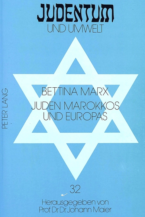 Juden Marokkos und Europas - Bettina Marx