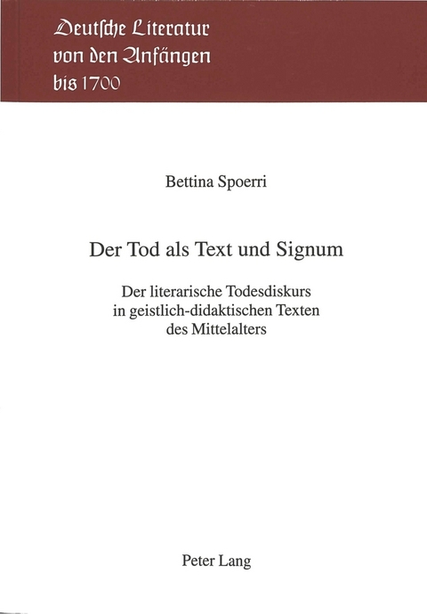 Der Tod als Text und Signum - Bettina Spoerri