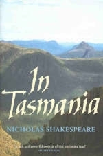 In Tasmania - Nicholas Shakespeare
