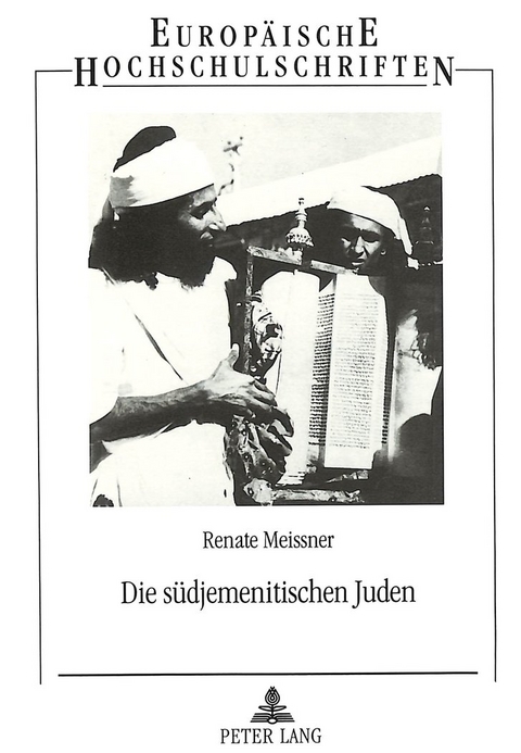 Die s&uuml;djemenitischen Juden - Renate Meissner