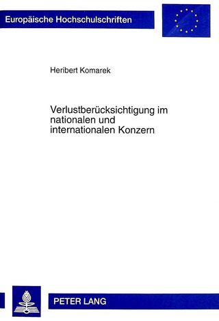 Verlustberücksichtigung im nationalen und internationalen Konzern