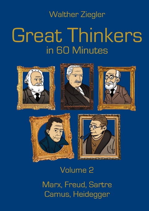 Great Thinkers in 60 Minutes - Volume 2 - Walther Ziegler