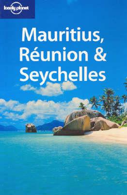Mauritius, Reunion and the Seychelles