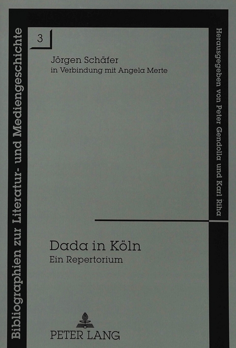 Dada in K&ouml;ln - J&ouml;rgen Sch&auml;fer