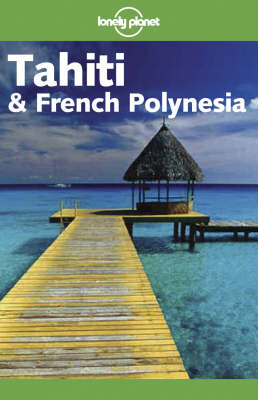 Tahiti and French Polynesia