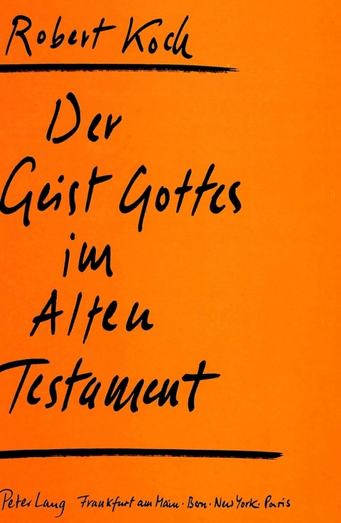 Der Geist Gottes im Alten Testament - Robert Koch