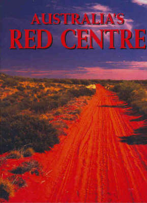 Australia's Red Centre
