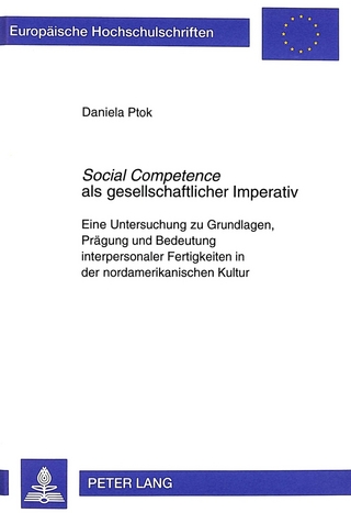 «Social Competence» als gesellschaftlicher Imperativ