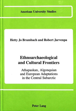 Ethnoarchaeological and Cultural Frontiers