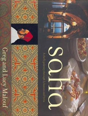 Saha - Greg Malouf, Lucy Malouf