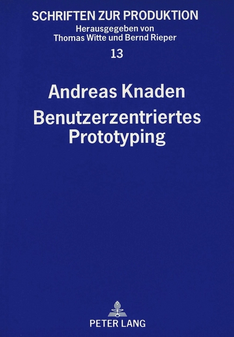 Benutzerzentriertes Prototyping - Andreas Knaden