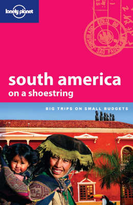 South America on a Shoestring