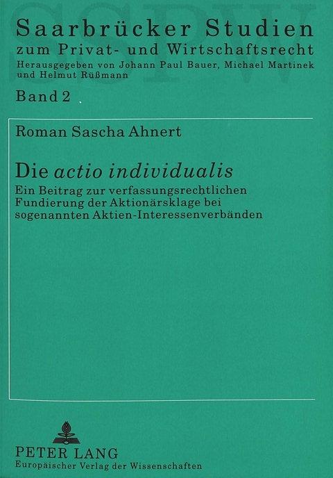 Die &laquo;actio individualis&raquo; - Roman Sascha Ahnert