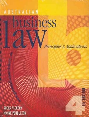 Australian Business Law - Roger Vickery, Wayne Pendleton