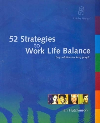 52 Strategies to Work Life Balance
