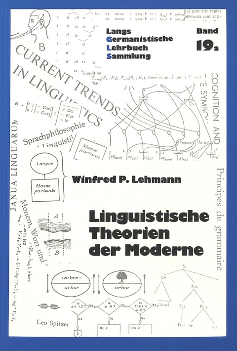 Linguistische Theorien der Moderne - Winfred P. Lehmann