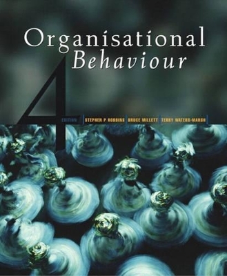 Organisational Behaviour - Stephen P. Robbins, Bruce Millett, Terry Waters-Marsh