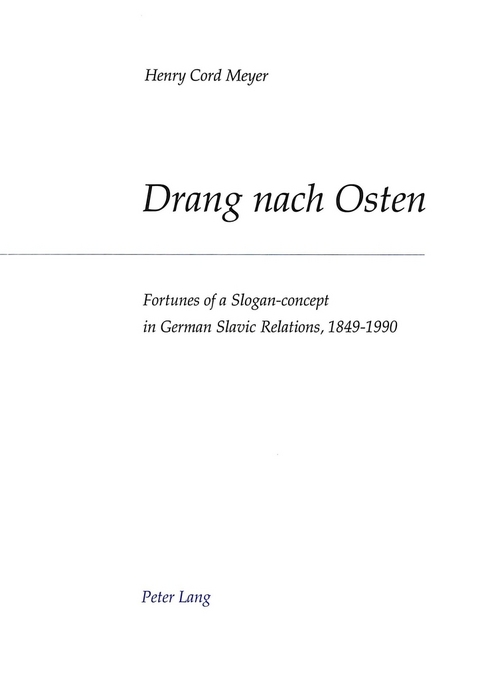Drang nach Osten - Henry Cord Meyer