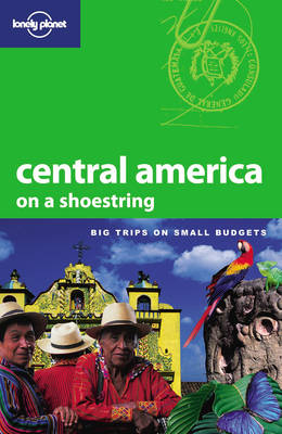 Central America on a Shoestring - Gary Chandler, Robert Reid