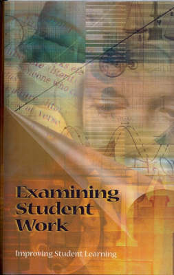 Examining Student Work